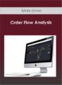 Mark Stone – Order Flow Analysis
