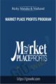 Market Place Profits Program – Ricky Mataka and Nishand