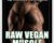 Raw Vegan Muscle – Markus Rothkranz