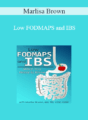 Marlisa Brown – Low FODMAPS and IBS: What You Need to Know