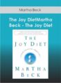 Martha Beck – The Joy Diet