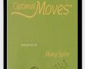 Optimal Moves: Effortless Use of the Arms and Hands – Mary Spire