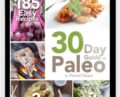 The 30 Day Intro to Paleo – Mason and Bill Staley