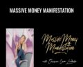 Massive Money Manifestation – Jessica Caver Lindholm