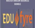 Master Amazon Business Bundle – Edufyre Bundles
