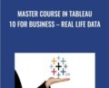 Master Course In Tableau 10 For Business – REAL Life Data