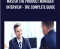 Master the Product Manager Interview-The Complete Guide – Charles Du