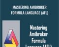 Mastering Amibroker Formula Language (AFL) – Trading Tuitions