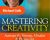 Mastering Creativity – Michael Gelb