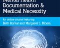 Mastering DSM-5® Differential Diagnosis, Mental Health Documentation and Medical Necessity – Beth Rontal and Margaret L. Bloom