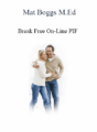 Mat Boggs M.Ed – Break Free On-Line PIF