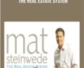 The Real Estate System – Mat Steinwede