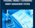 Personal Finance: A Rewarding Money Management System – Matt Bernstein