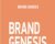 Brand Genesis – Matt Clark