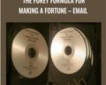The Furey Formula for Making A Fortune -Email – Matt Furey