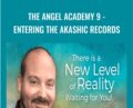 The Angel Academy 9 – Entering the Akashic Records – Matt Kahn