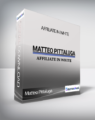 Matteo Pittaluga – Affiliate In White (Affiliate In White di Matteo Pittaluga)