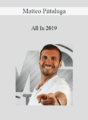 Matteo Pittaluga – All In 2019