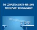 The Complete Guide To Personal Development And Dominance – Mayez El Merhbi