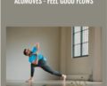 Feel Good Flows – Mc Yogi