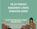 The DIY Property Management and Rental Renovation Course – Meet Kevin