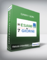 Metodo Universitario – Esami In 7 Giorni (Esami in 7 Giorni di Andrea Acconcia e Giuseppe Moriello (Metodo Universitario))