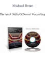 Michael Breen – The Art & Skills Of Nested Storytelling