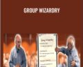 Group Wizardry – Michael Grinder