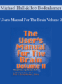 Michael Hall and Bob Bodenhamer – User’s Manual For The Brain Volume 2