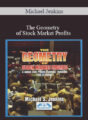 Michael Jenkins – The Geometry of Stock Market Profits