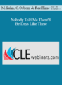 Michael Kahn, Chris Osborn, ReelTime CLE, David Ferrante, Laura Kim, Michael Panagiotis, Cindy Shapiro – Nobody Told Me There’d Be Days Like These: Stress, Resilience, and Ethical Decision-Making in the Practice of Business and Sales