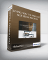 Michael Neil – Living from the Inside-Out Self Study Program