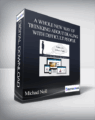 Michael Neill – A Whole New Way of Thinking About Dealing with Difficult People