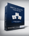 Michael Neill – Spiritual Awakening Video Bundle