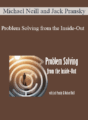 Michael Neill and Jack Pransky – Problem Solving from the Inside-Out