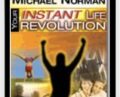 Your Instant Life Revolution – Michael Norman