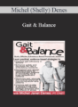 Michel (Shelly) Denes – Gait & Balance: Quick, Effective & Evidence-Based Therapeutic Solutions