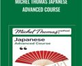 Michel Thomas Japanese Advanced Course – Helen Gilhooly