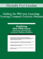 Michelle Fryt Linehan – Getting the PIQ-ture Assessing and Treating Common Pediatric Patients