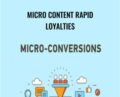 Micro Content Rapid Loyalties – Paul Coleman