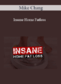 Mike Chang – Insane Home Fatloss