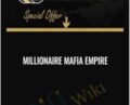 Millionaire Mafia Empire – millionairemafiaempire.com
