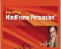 MindFrame Persuasion – Ross Jeffries