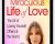Miraculous Life of Love – Marianne Williamson