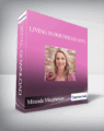 Miranda Macpherson – Living in Boundless Love