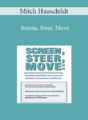 Mitch Hauschildt – Screen, Steer, Move: Quickly Identify and Correct Faulty Movement Patterns