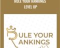 Rule Your Rankings Level UP – Moon Hussain and Marie Ysais