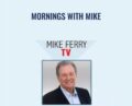 Mornings with Mike – Mike Ferry