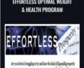 Effortless Optimal Weight and Health Program – Morry Zelcovitch