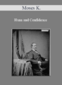 Moses K. – Huna and Confidence